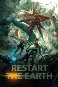 restart the earth 2021