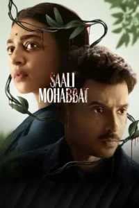 saali mohabbat 2025