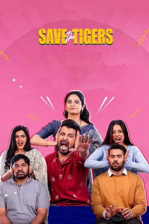 Download Save the Tigers (Season 1 – 3) Hindi JioHotstar Complete Web Series 480p | 720p | 1080p WEB DL 16 save the tigers season 1