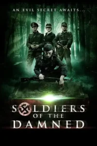 soldiers of the damned 2015