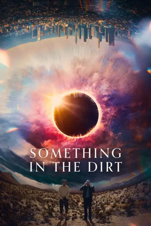something in the dirt 2022