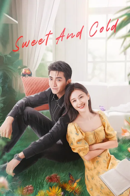 Download Sweet and Cold (Season 1) Hindi ORG Dubbed C Drama Series 480p 720p & 1080p WEB DL 2 sweet and cold season 1