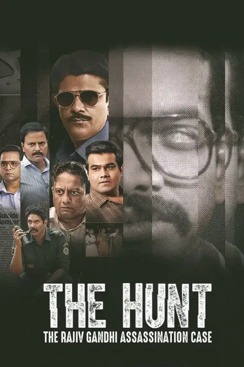 Download The Hunt – The Rajiv Gandhi Assassination Case (Season 1) Hindi DD5.1 Sony Liv Complete Web Series 480p | 720p | 1080p WEB DL 15 the hunt the rajiv gandhi assassination case season 1