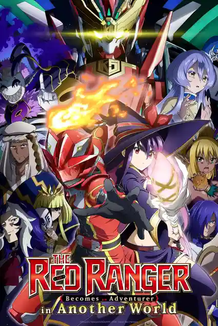 Download The Red Ranger Becomes an Adventurer in Another World (2025) Season 1 Hindi Dubbed (ORG) MulTi Audio Anime WEB Series 480p | 720p | 1080p WEB DL 24 the red ranger becomes an adventurer in another world 2025