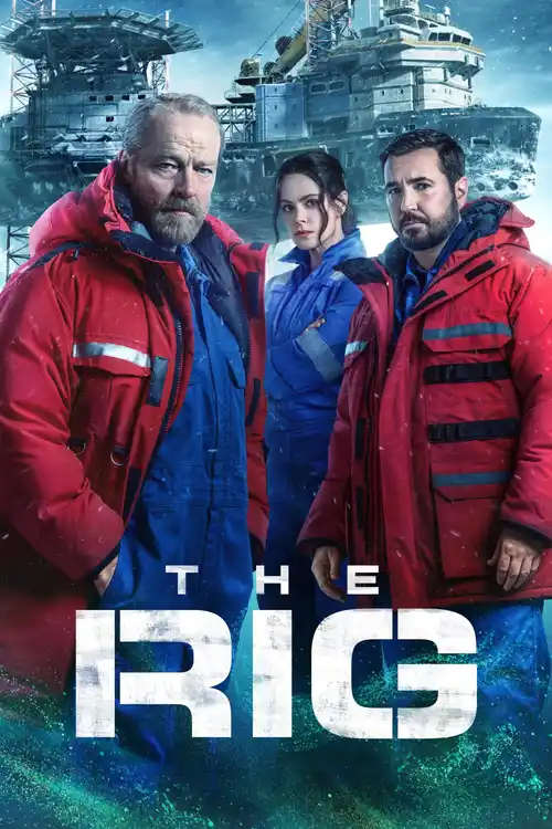 Download The Rig β Amazon Original (Season 1 β 2) Dual Audio {Hindi English} WEB Series β 480p | 720p | 1080p WEB DL 20 the rig amazon original season 1