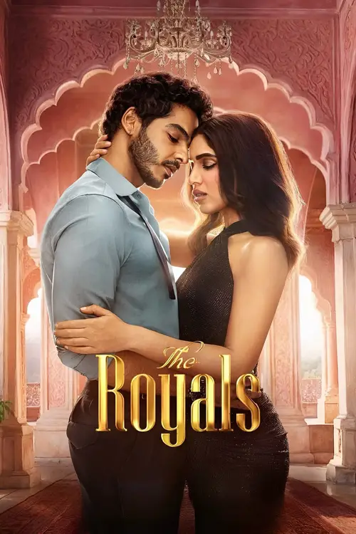 Download The Royals (2025) Season 1 Complete | Hindi Netflix Original Series 480p | 720p | 1080p WEB DL 25 the royals 2025