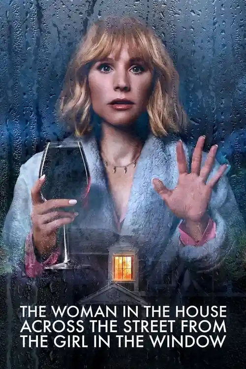 the woman in the house across the street from the girl in the window season 1