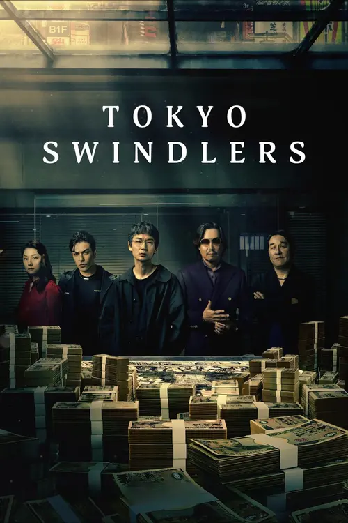 tokyo swindlers season 1 2024