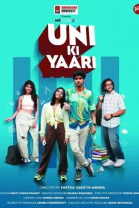 uni ki yaari 2022