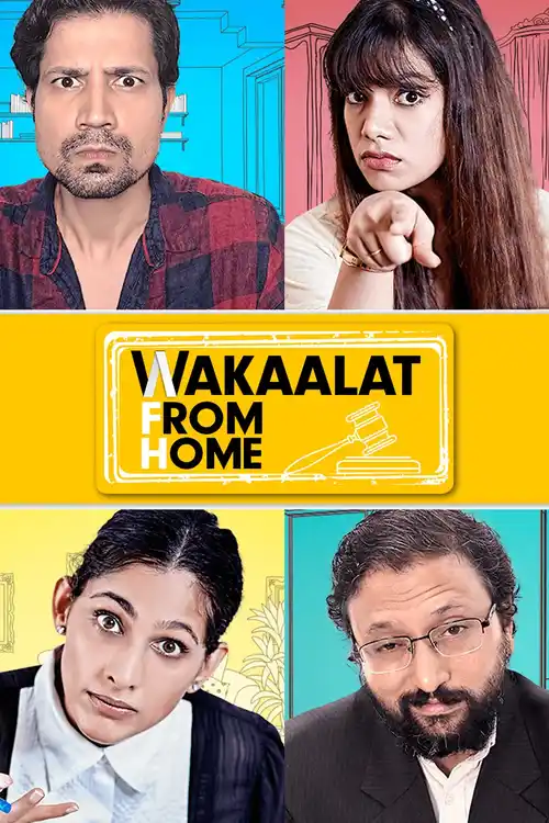 Download Wakaalat From Home (2020) Season 1 Hindi Complete AMZN WEB Series 480p | 720p WEB DL 12 wakaalat from home 2020