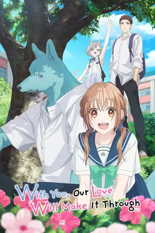 with you our love will make it through season 1