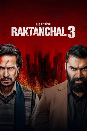 Download Raktanchal (Season 3) Hindi-Dd5.1 Primevideo: Complete Web Series 480P | 720P | 1080P Web-Dl X264 3 raktanchal season 3