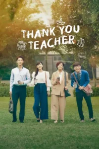 thank you teacher season 1