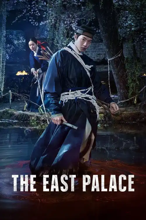 Download The East Palace – Season 1 (2026) Netflix Dual Audio (Hindi Dd5.1 + Korean) Horror K-Drama Series 480P | 720P | 1080P Web-Dl X264 1 the east palace season 1 2026