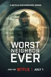 worst neighbor ever 2026