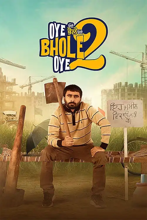 oye bhole oye 2 2026
